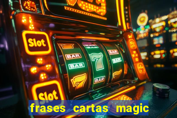 frases cartas magic the gathering